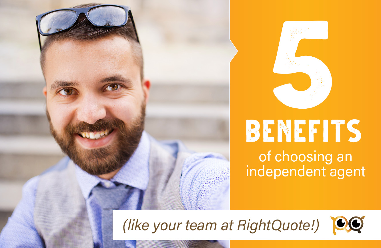 5 Benefits of Choosing An Independent Agent